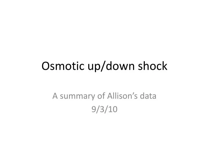osmotic up down shock