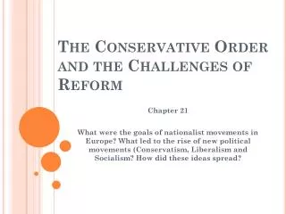 The Conservative Order and the Challenges of Reform