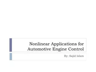 Nonlinear Applications for Automotive Engine Control