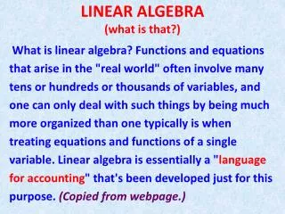 LINEAR ALGEBRA (what is that?)