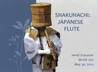 Shakuhachi : Japanese flute