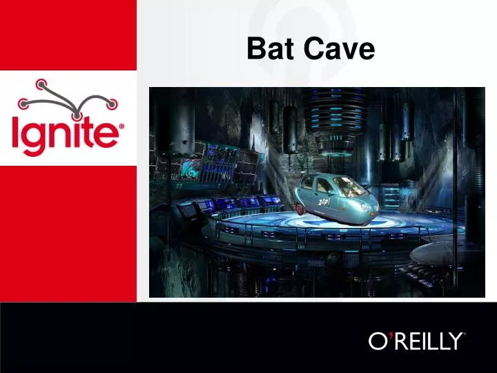 bat cave