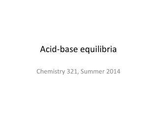 Acid-base equilibria