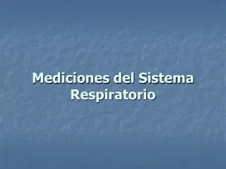 mediciones del sistema respiratorio