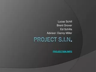 Project S.i.n . projectsin.info
