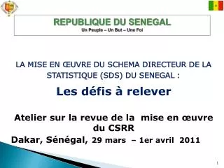 republique du senegal un peuple un but une foi