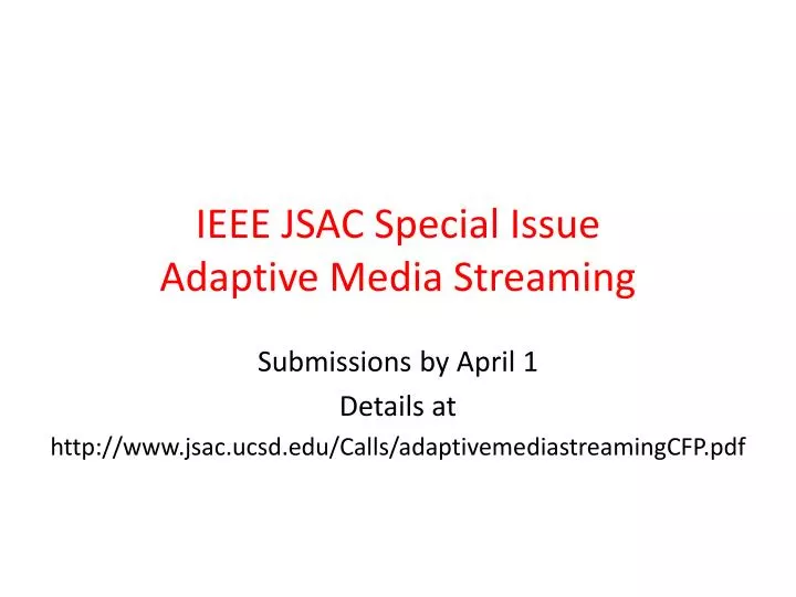 ieee jsac special issue adaptive media streaming
