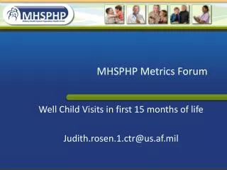 MHSPHP Metrics Forum