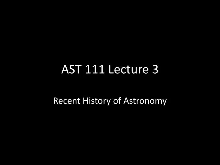 ast 111 lecture 3