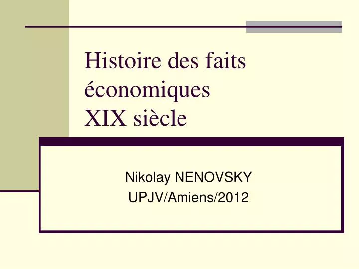 histoire des faits conomiques xix si cle