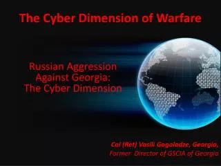 The Cyber Dimension of Warfare