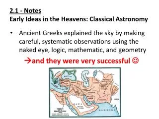2.1 - Notes Early Ideas in the Heavens: Classical Astronomy