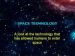 Space Technology - slide 1