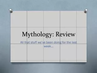 Mythology: Review