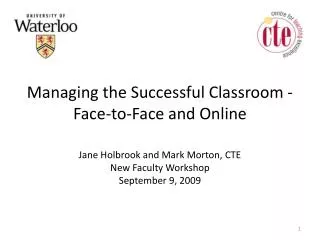 Managing the Successful Classroom - Face-to-Face and Online