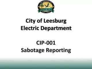 City of Leesburg Electric Department CIP-001 Sabotage Reporting