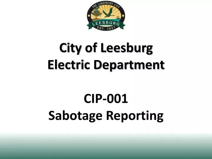 city of leesburg electric department cip 001 sabotage reporting