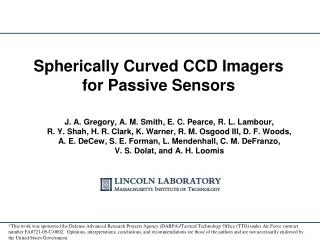 Spherically Curved CCD Imagers for Passive Sensors