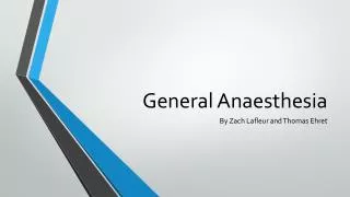 General Anaesthesia