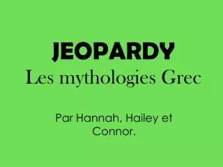 jeopardy les mythologies grec