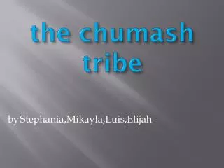 the chumash tribe