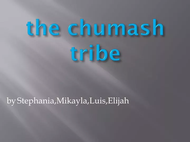 the chumash tribe