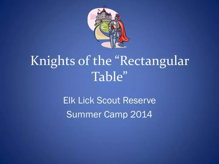 knights of the rectangular table