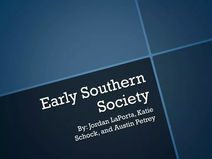 early southern society