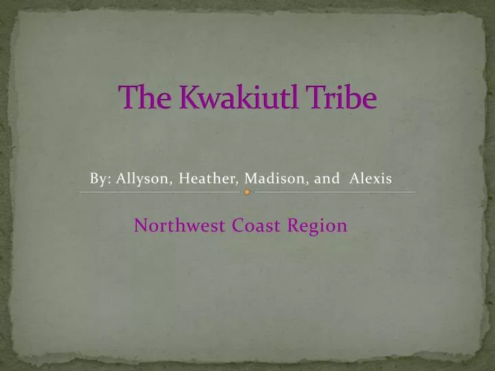 the kwakiutl tribe