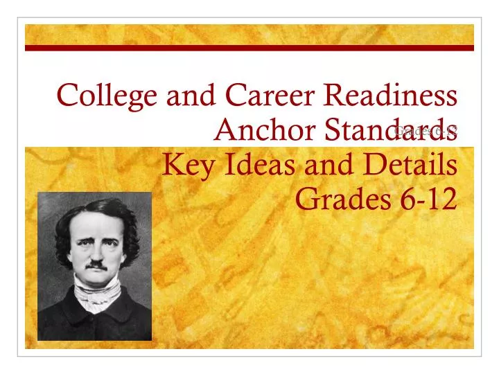college and career readiness anchor standards key ideas and details grades 6 12