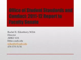 Office of Student Standards and Conduct: 2011-12 Report to Faculty Senate