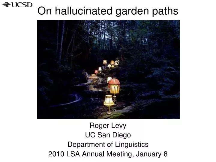 on hallucinated garden paths