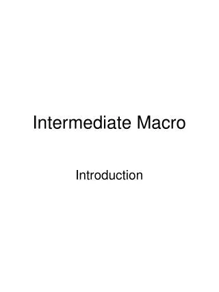 Intermediate Macro