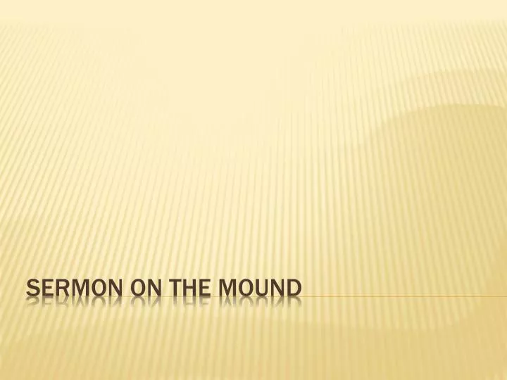 sermon on the mound