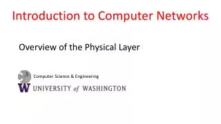 Overview of the Physical Layer