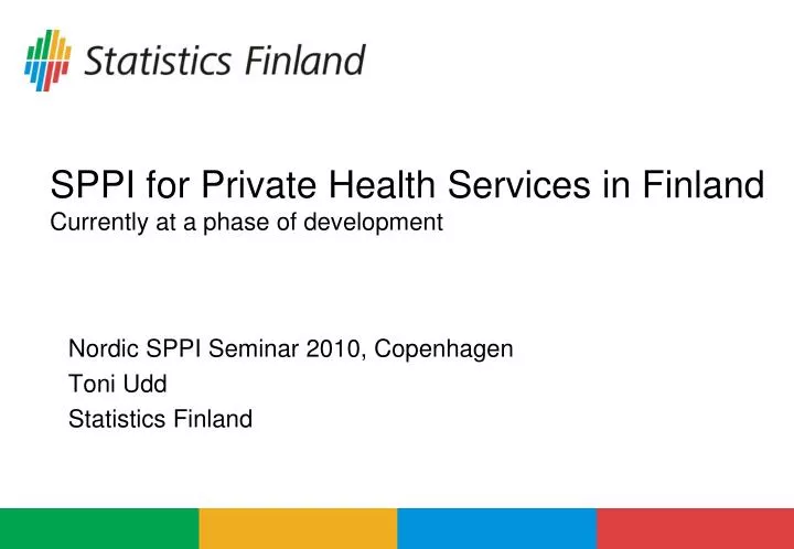 sppi for private health services in finland currently at a phase of development