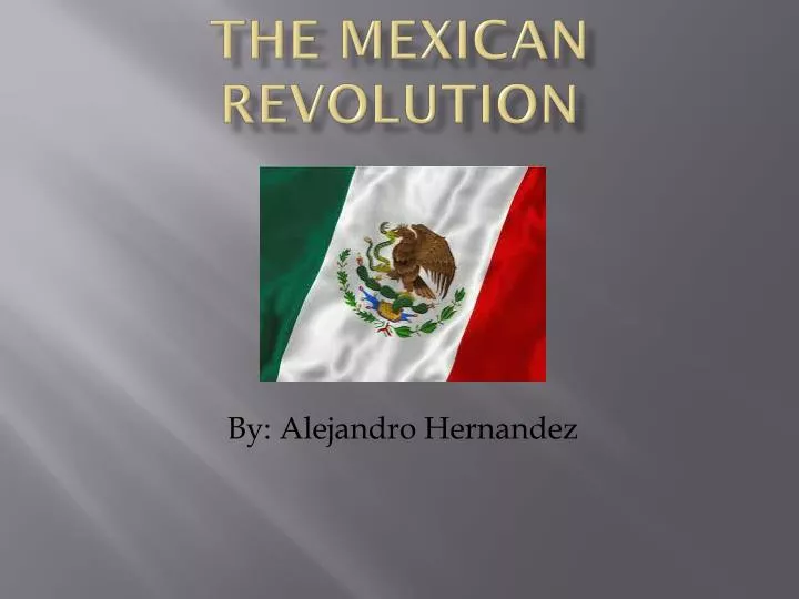 the mexican revolution