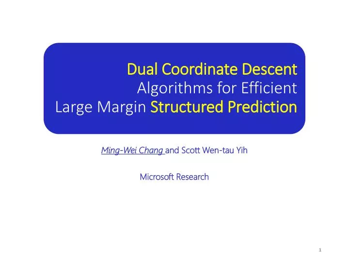 dual coordinate descent algorithms for efficient large margin structured prediction