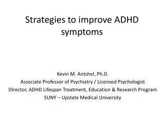Strategies to improve ADHD symptoms