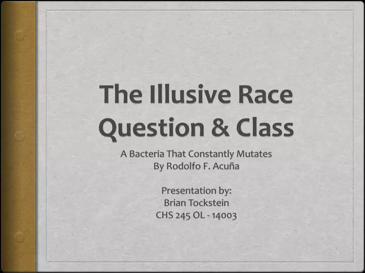 the illusive race question class