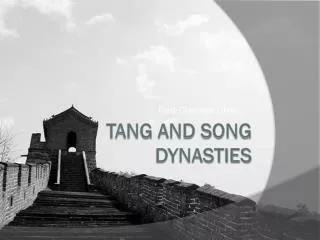 Tang and song dynasties