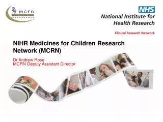NIHR Medicines for Children Research Network (MCRN)