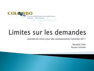 limites sur les demandes