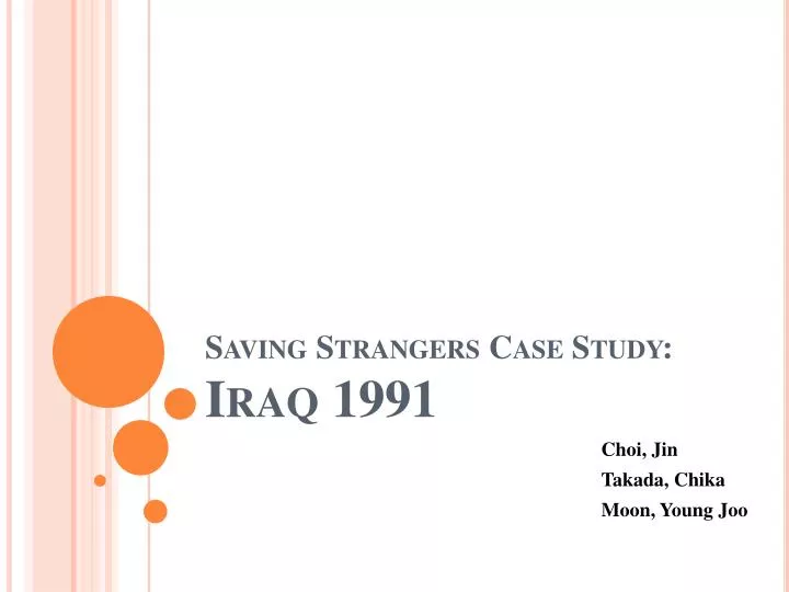 saving strangers case study iraq 1991