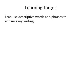 Learning Target