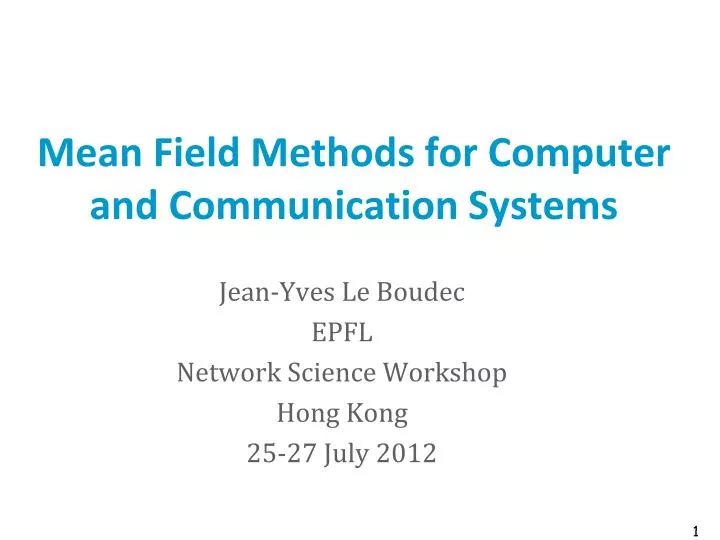 mean field methods for computer and communication systems