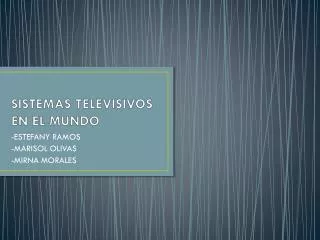 sistemas televisivos en el mundo