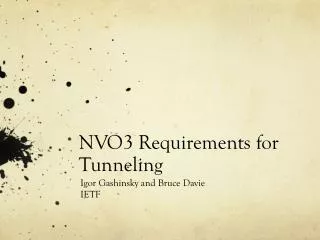 NVO3 Requirements for Tunneling