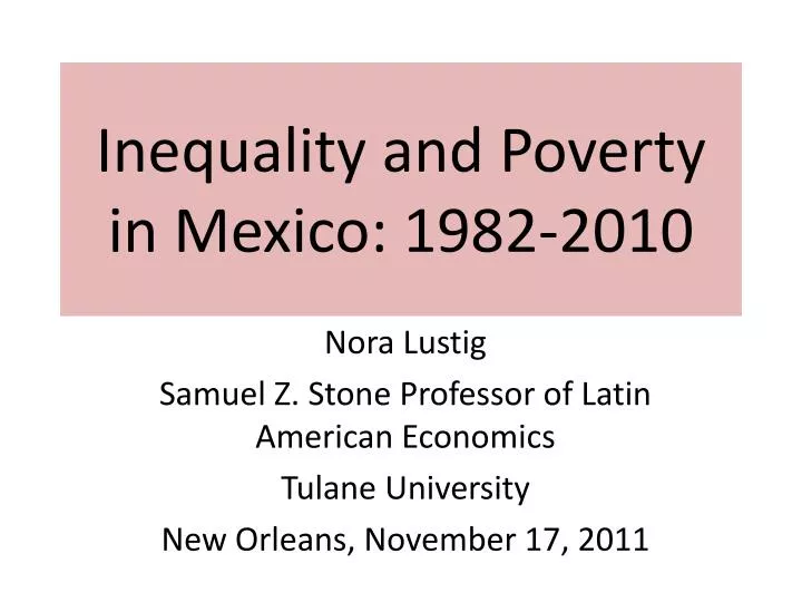 inequality and poverty in mexico 1982 2010
