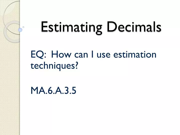 estimating decimals